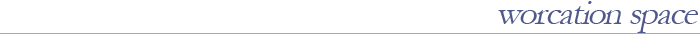 Worcation spaceご利用のご案内